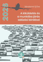 A kiküldetés és a munkába járás adózási kérdései 2026