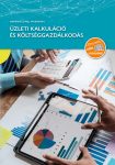 Üzleti kalkuláció és költséggazdálkodás