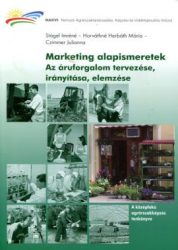 Marketing alapismeretek. Az áruforgalom tervezése, irányítása, elemzése