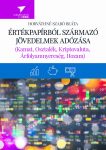 Értékpapírból származó jövedelmek adózása 2024