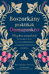 Boszorkánypraktikák önmagunkért