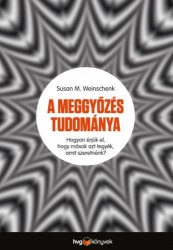 A meggyőzés tudománya