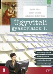 Ügyviteli gyakorlatok I.