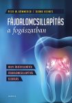 Fájdalomcsillapítás a fogászatban