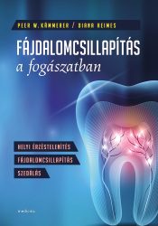 Fájdalomcsillapítás a fogászatban