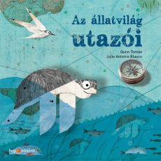Az állatvilág utazói Az állatvilág utazói