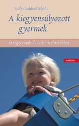 A kiegyensúlyozott gyermek