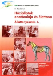 Állattenyésztés 1. (Háziállatok anatómiája és élettana)