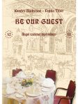 Be our guest