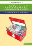 Elsősegély a magyar orvosi nyelvhez