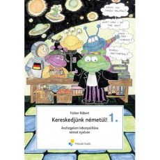 Kereskedjünk németül! 1. - Áruforgalom lebonyolítása