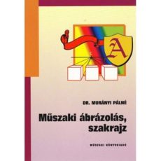 Műszaki ábrázolás, szakrajz