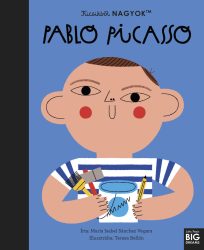 Kicsikből NAGYOK - Pablo Picasso