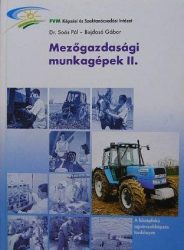 Mezőgazdasági munkagépek II.