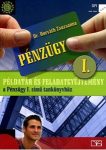   Példatár és feladatgyűjtemény a Pénzügy I. című tankönyvhöz