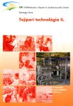 Tejipari technológia II.