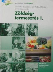 Zöldségtermesztés I.