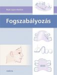 Fogszabályozás