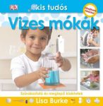 Kis tudós - Vizes mókák