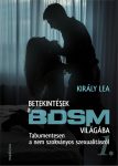 Betekintések a BDSM világába