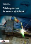 Gázhegesztés és rokon eljárások