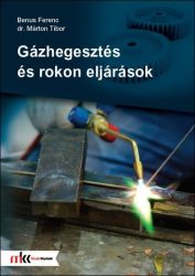 Gázhegesztés és rokon eljárások