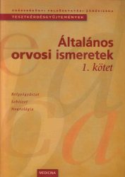 Általános orvosi ismeretek 1-3. 