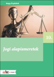 Jogi alapismeretek 10. osztály