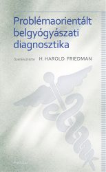 Problémaorientált belgyógyászati diagnosztika