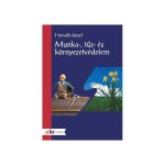 Munka-, tűz- és környezetvédelem