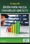 Értékpapír-piacok gyakorlati ismeretei