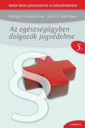 Az egészségügyben dolgozók jogvédelme