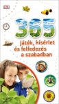 365 játék, kísérlet és felfedezés a szabadban