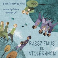 Beszélgessünk róla! - Rasszizmus és intolerancia