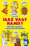 Igaz vagy hamis?