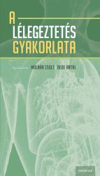 A lélegeztetés gyakorlata