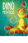 Dinó meditáció