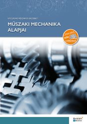Műszaki mechanika alapjai Műszaki mechanika alapjai