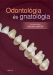 Odontológia és gnatológia 3. kiadás