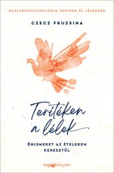 Terítéken a lélek