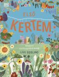 Első kertem – Kíváncsi kertészpalántáknak